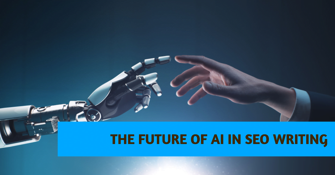 The Future of AI in SEO Writing