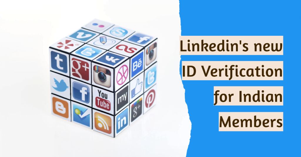 New ID Verification Feature for LinkedIn's Indian Members